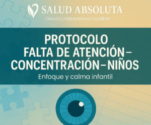 PROTOCOLO FALTA DE  ATENCION - CONCENTRACION - NIÑOS
